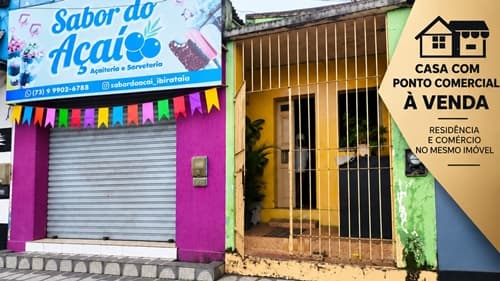 Ibirataia: Vende-se um Imóvel comercial na Praça 7 de Setembro, residência e ponto para negócios