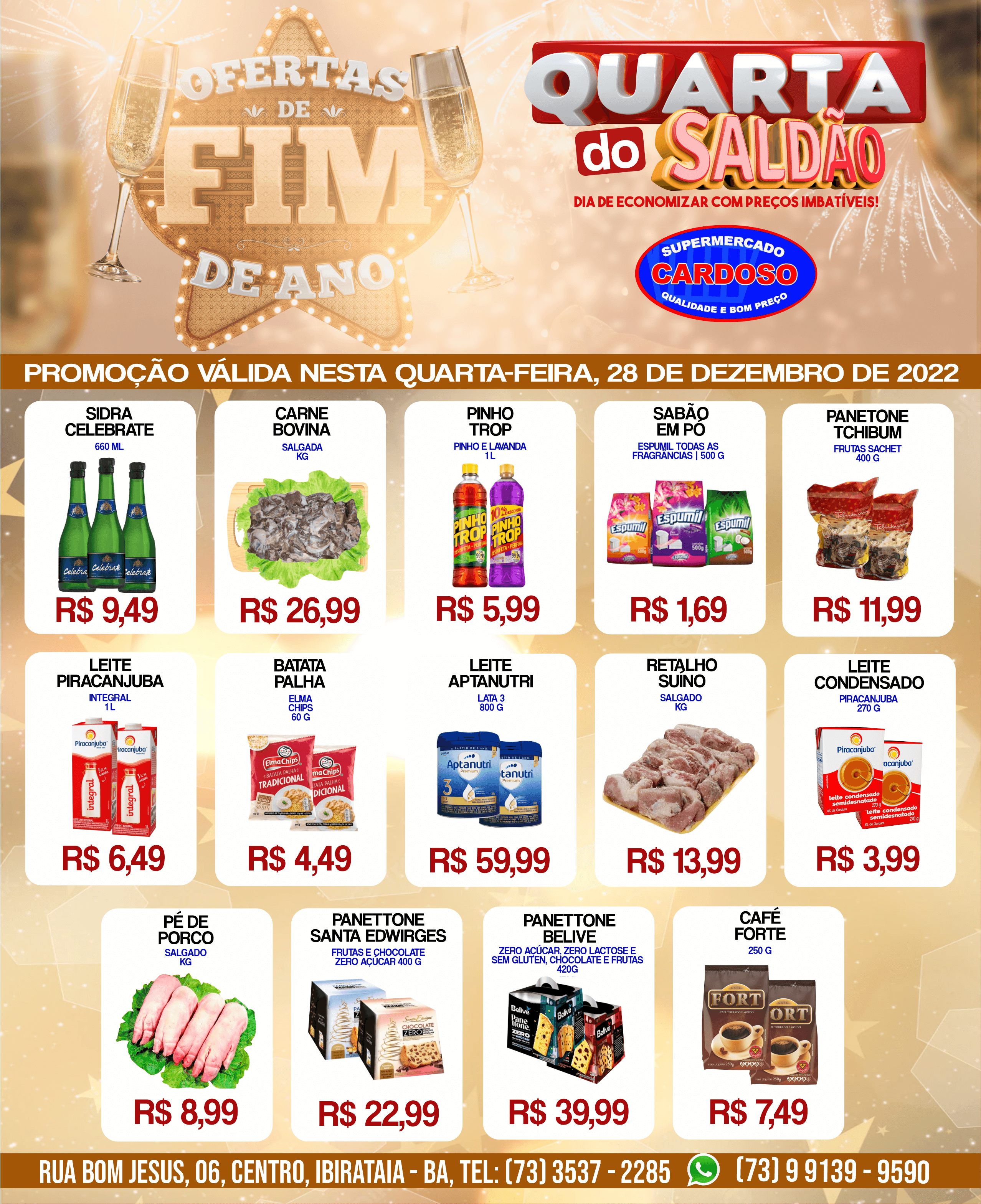 QUARTA DO SALDÃO EM CLIMA DE FIM DE ANO É NO SUPERMERCADO CARDOSO